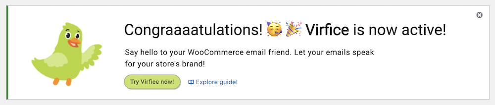 Virfice is active