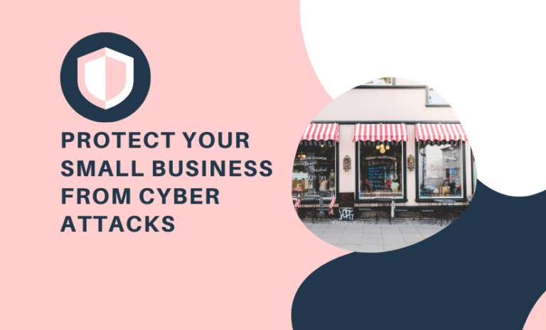 Protect Your business from cyber attcak