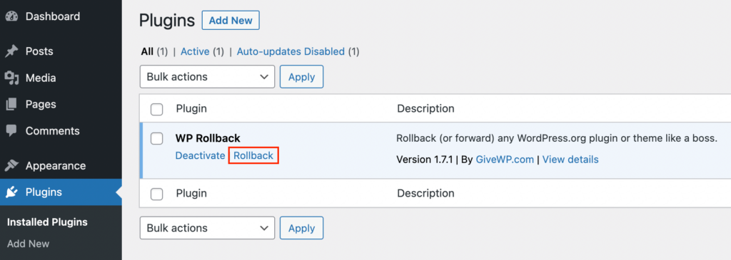 Go to Plugins and Find Rollback Button